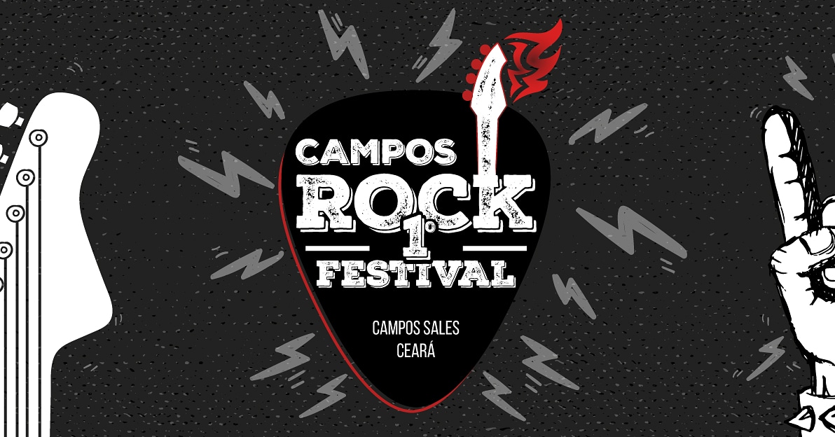 . Campos Sales será sede do primeiro festival de Rock da região. O 1° Campos Rock Festival confirmado para junho de 2020, ainda sem dia e local definido